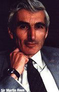 Sir Martin Rees